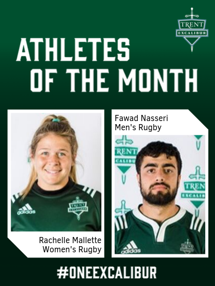 Shelly Mallette and Fawad Nasseri are this week's Trent Excalibur Athletes of the Week.